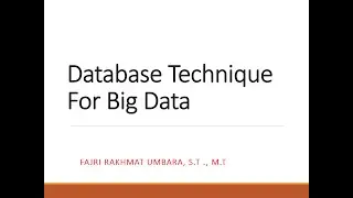 Basis Data - Database Technique For Big Data (NoSQL Intro)