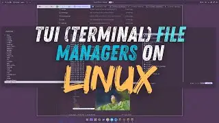 TUI File Managers for Linux (2026) — Manage Files Without a GUI!