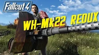 WH Mk 22 MACHINEGUN REDUX - Fallout 4 Mod Review PC