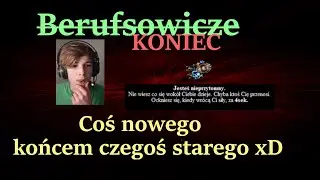 [Margonem] Zapowiedź następnej serii...? [Berufs]