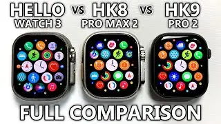 Hello Watch 3 vs HK8 Pro Max 2 vs HK9 Pro 2 Full Comparison! Top 1 Sport SmartWatch!