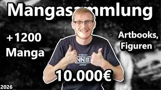 10.000€, 1200 Manga !!!  Meine Mangasammlung 2026 | Chrisselnator | 2026 |