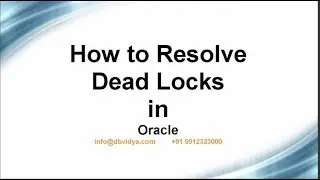 How to Resolve Deadlock in Oracle