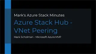 Azure Stack Hub - VNet Peering