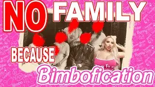 I LOST MY FAMILY FOR BIMBOFICATION...😭#noclickbait