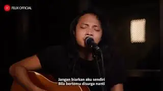 FELIX IRWAN - BERTEMU DI SURGA (ORIGINAL MUSIC)