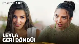 Leyla'dan, Yasemin'e Sürpriz! | Bambaşka Biri 1. Bölüm (İLK SAHNE)