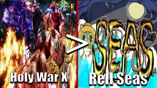 Holy war x Vs Rell Seas