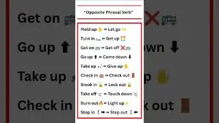 Top 10 opposite Phrasal Verb 👑#phrasalverb #Facts #Fun #learnsomethingnew #Ted_ED