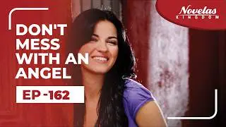 Don't Mess With An Angel | Episode - 162 ( English Dubbed ) Mexican Novela Series