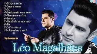 🔵🔊Top Sucessos de Léo Magalhães🔵