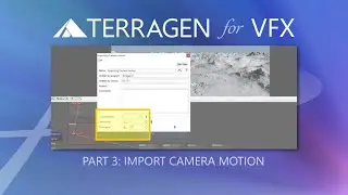 Terragen for VFX: Part 3 - Importing Camera Motion