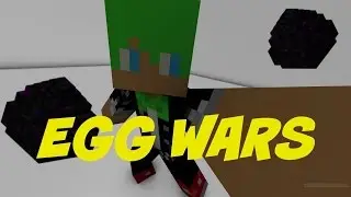 HE DID WHAT?!?!?  Minecraft Egg Wars w/ Travis