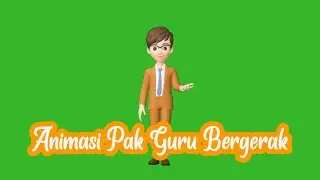 Green Screen Animasi Pak Guru Bergerak || Green Screen Free Download 