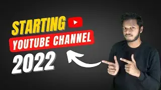 Why You Should Start Youtube Channel in 2022 😱🔥 | Watch This Before Start Youtube Channel