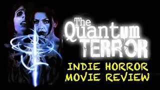 Film Review: The Quantum Terror