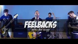 Feelbacks - Into The Core (Official Music Video)