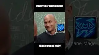 WoW Pvp discrimination  #retail #wow #pvp #warwithin