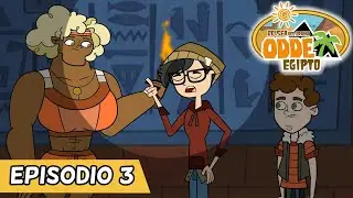Odisea del Drama Egypt - Episode 3 