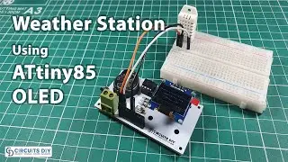 Mini Weather Station using ATtiny85 & OLED Display