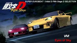 Initial D 5th Stage Soundtrack - Eyes of Sky