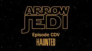 Arrow Jedi: Episode CDV