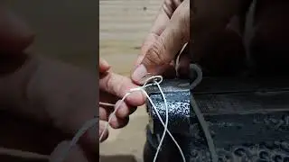 Great ! The Best way to tie a Fish Hook for you #shorts