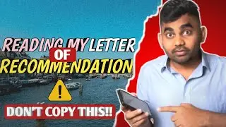 Reading my Letter of Recommendation which helped me win Multiple Scholarships