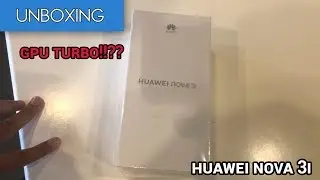 Unboxing & Hands-On Huawei Nova 3i - Oh ini Smartphone GPU TURBO 😘