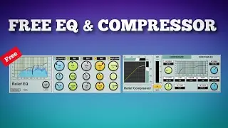 FREE Mixing Tools You NEED! | Relief Compressor & Relief EQ Review