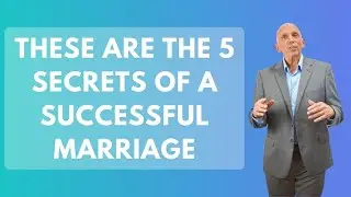 These Are the 5 Secrets of a Successful Marriage