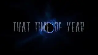 That Time of Year