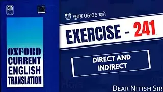 Exearcise - 241| Oxford Current English Translation | Current English Translation