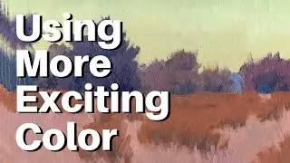 Exploring Interpretive Color to Transform Your Paintings