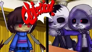 OBJECTION! •{meme/trend}• |undertale au|  /sans au/ /bad guys/