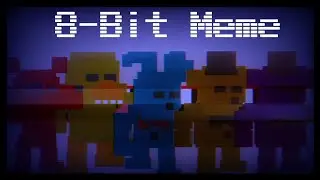 || 8-Bit Meme || FNaF minigame ||