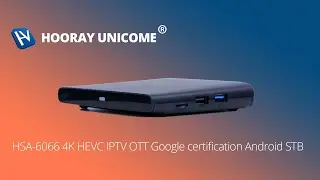 HSA 6066 4K HEVC IPTV OTT Google certification Android STB
