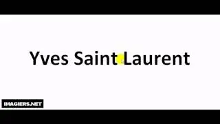 Jak wymówić Yves Saint Laurent