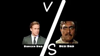 Burger Dad vs Desi Dad 🤣