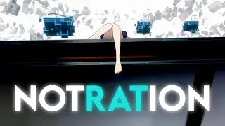 AMV - notRATion - ID:INVADED
