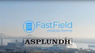 Asplundh Digital Record Keeping - FastField Mobile Forms