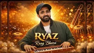 Riyaz | Ck Rocks Chander | Chander K | Raag Bhervi |Thumri | Indian Classical Music | Kumar Chander