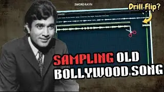 Sampling Old Indian Bollywood Song to Hard Drill Banger🔥 In Fl Studio From Scratch (Hindi)