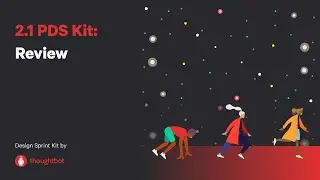2.1 PDS Kit: Review