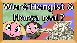 Did Hengist and Horsa really exist?