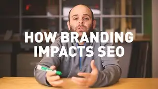 Why Building Your Brand Can Improve Your SEO