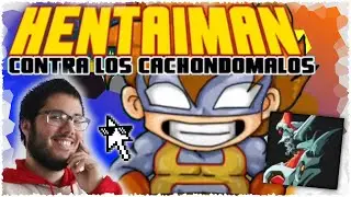 HentaiMan contra los CachondoMalos | RMVX | Dangaioh y PabloXulo