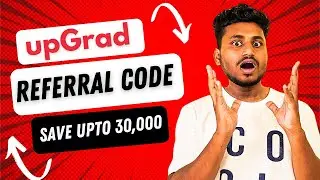 UpGrad Referral Code  |  Save Upto 30000! ( Link is in the  Description)