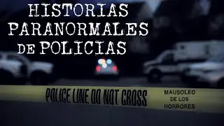 RELATOS DE POLICIAS VOL.3 | HISTORIAS DE TERROR