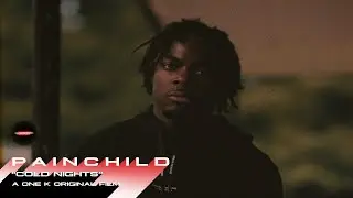PainChild - Cold Nights (Official Video)